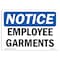 Signmission Safety Sign, OSHA Notice, 18" Height, Rigid Plastic, Employee Garments Sign, Landscape OS-NS-P-1824-L-11953 - alternate 1